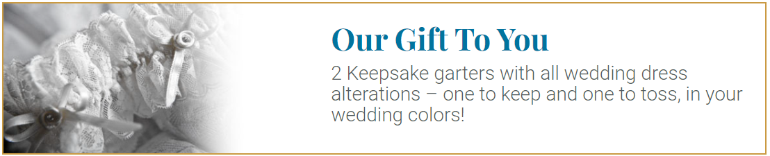 2 Keepsake garters with all wedding dress alterations coupon!
